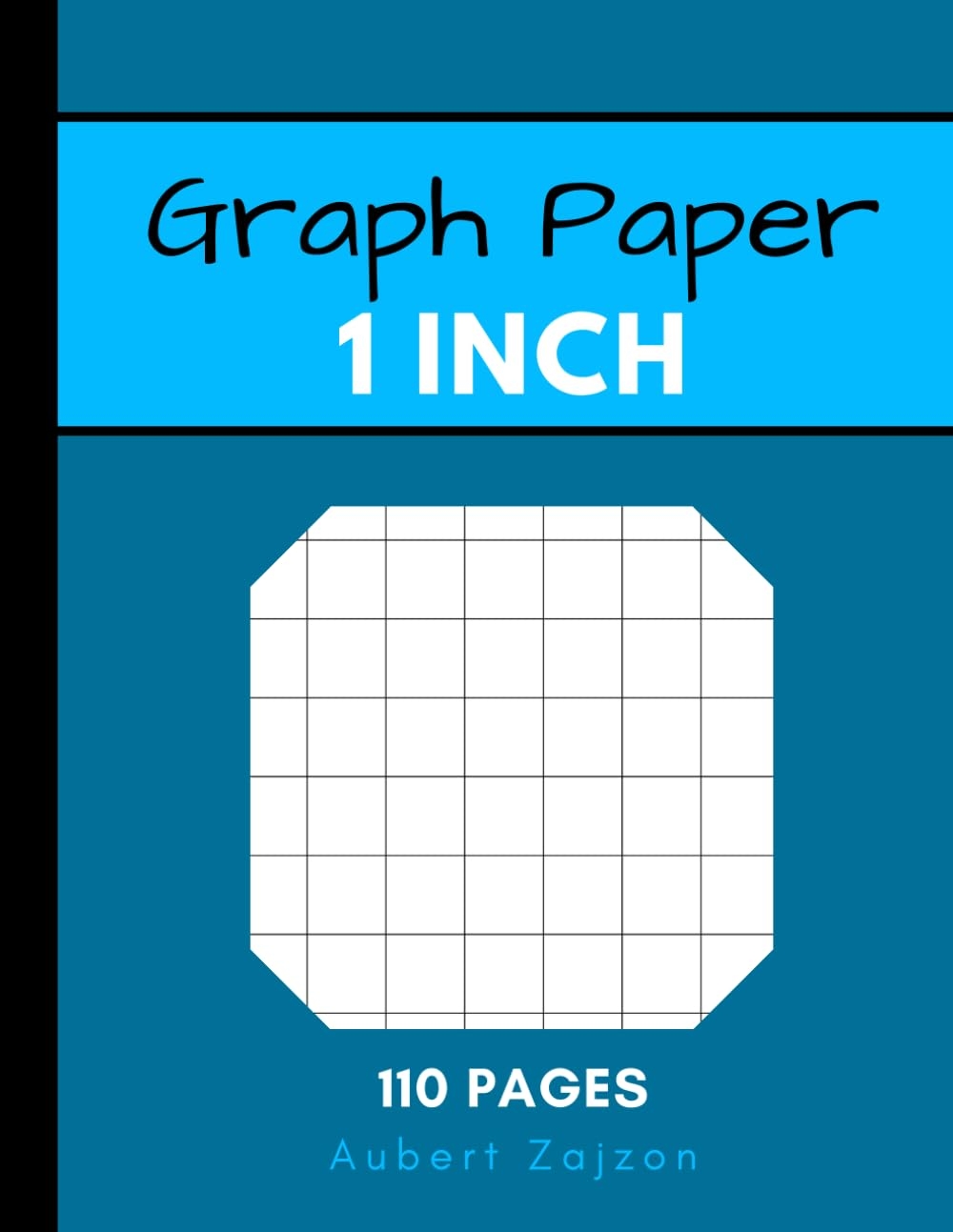 1 Inch Graph Paper Graph Paper 1 Inch Squares 1inch Graph Paper Notebook 1 Inch Graph Paper Sheets graph Paper 1 Inch Grid Zajzon Aubert Amazon au Books