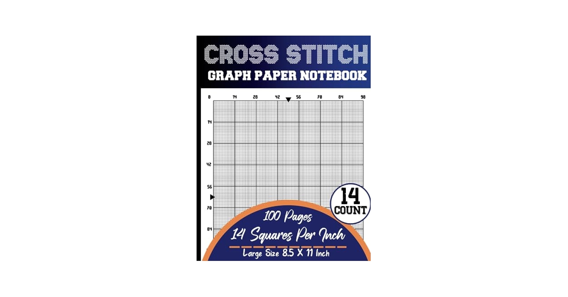 Cross Stitch Graph Paper Notebook 14 Count Cross Stitching In 14 By 14 Line Per Inch Grid Graph Paper Create Simple Or Complex Cross Stitch DIN A4 Several Counts Collection