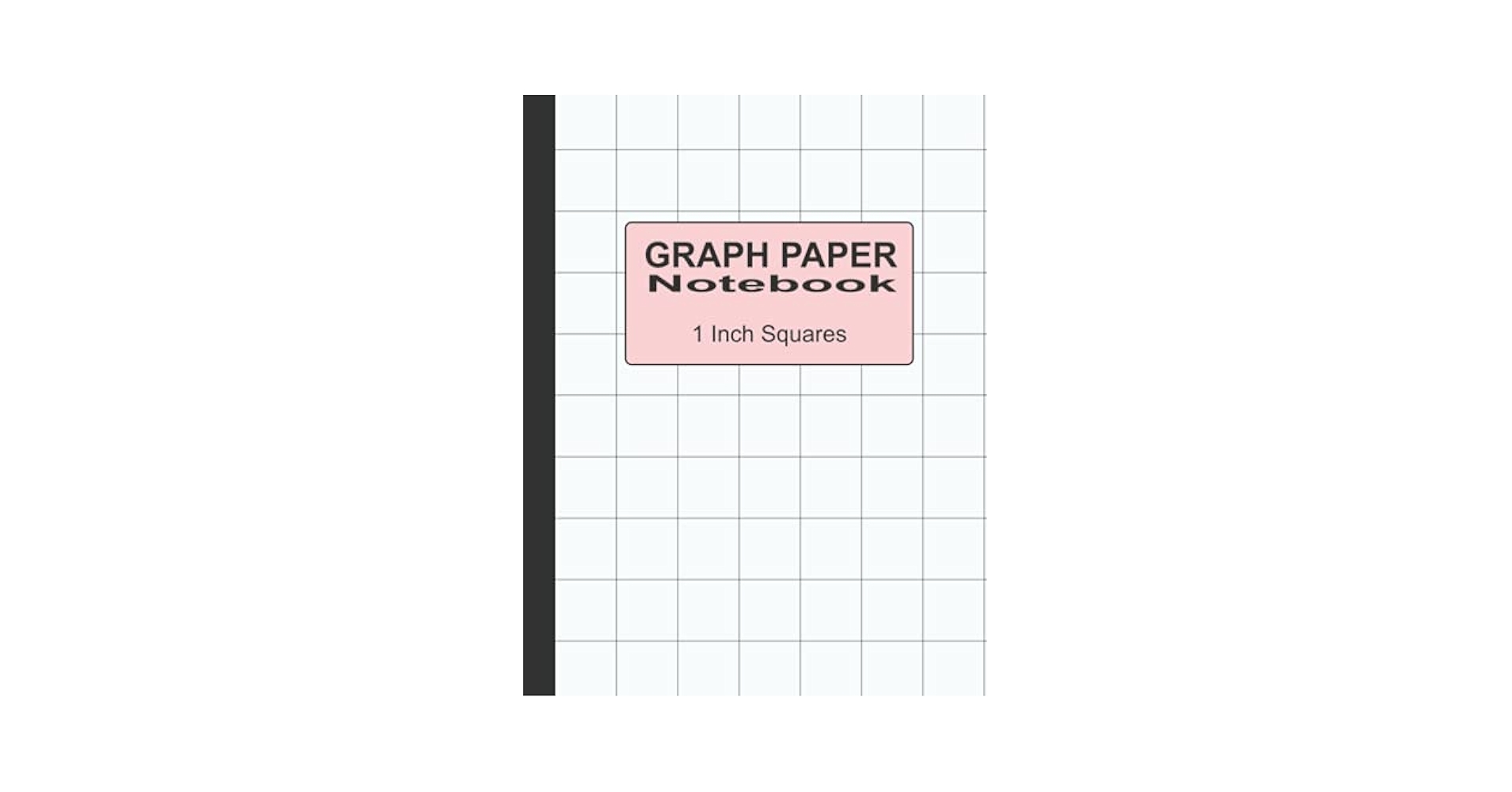 Graph Paper 1 Inch Squares One Square Per Inch Grid Pages Cover White Press Happy 9798530681448 Amazon Books
