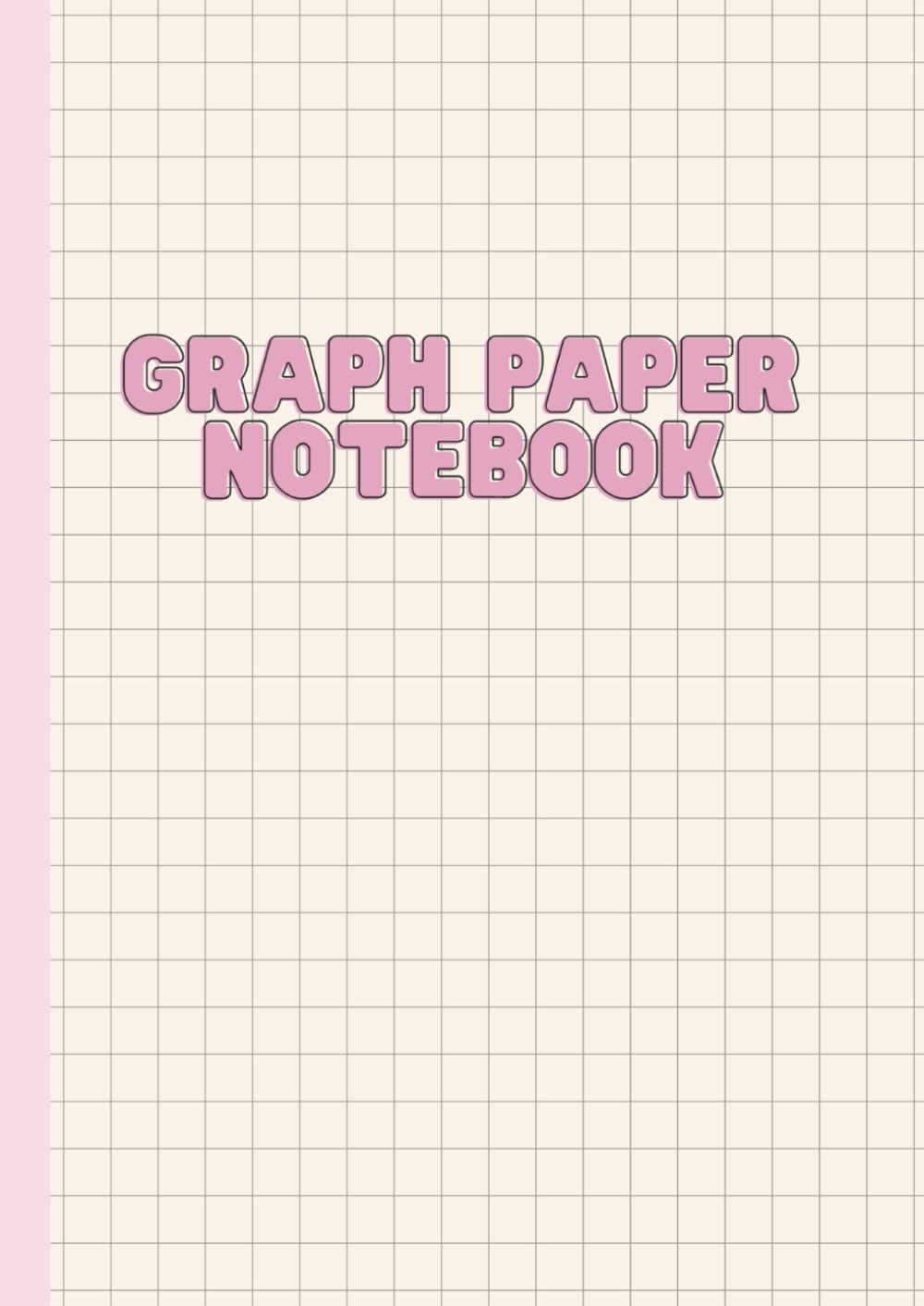 Grid Paper Notebook Graph Paper Notebook 1 Cm Square Cream Graphing Notebook