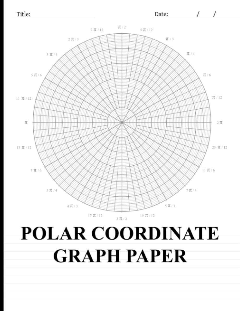 Polar Coordinates Graph Paper Circular Grid Notebook Using Radians By Amazon ae